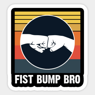 Fist Bump Bro Sticker